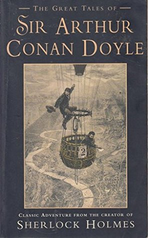 Arthur Conan Doyle / The Great Tales of Sir Arthur Conan Doyle (Large Paperback)