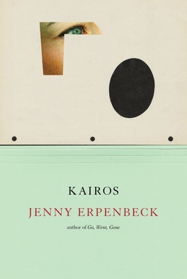 Jenny Erpenbeck / Kairos (Hardback)