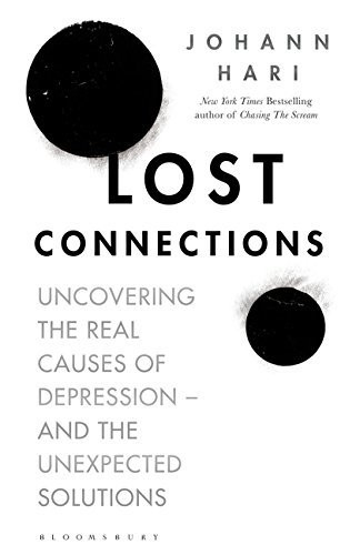 Johann Hari / Lost Connections (Hardback)