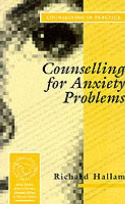 Richard S. Hallam / Counselling for Anxiety Problems (Large Paperback)