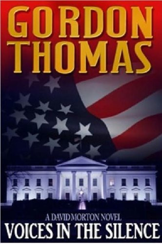 Gordon Thomas / Voices in the Silence (Hardback)