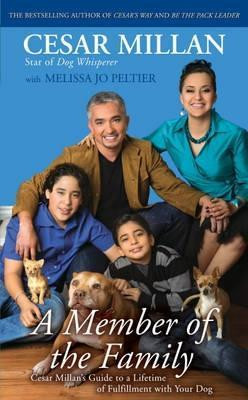 Cesar Millan / A Member of the Family (Hardback)