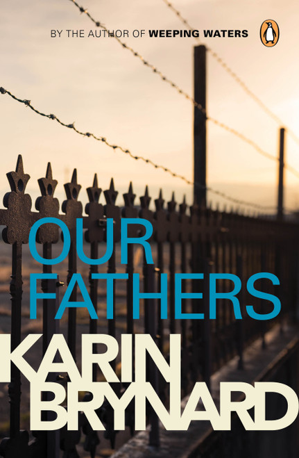 Karin Brynard / Our Fathers (Large Paperback)