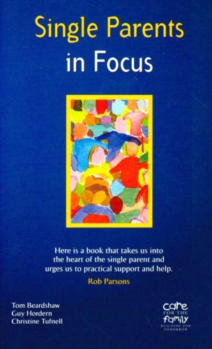 Tom Beardshaw / Single Parents in Focus (Large Paperback)