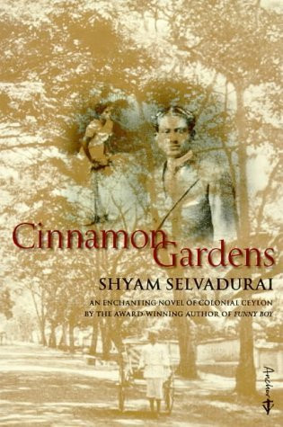 Shyam Selvadurai / Cinnamon Gardens (Large Paperback)