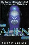 Gregory Van Dyk / The Alien Files (Hardback)