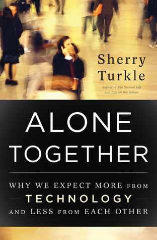 Sherry Turkle / Alone Together (Hardback)