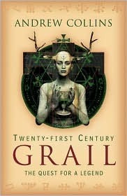 Andrew Collins / Twenty-First Century Grail (Hardback)