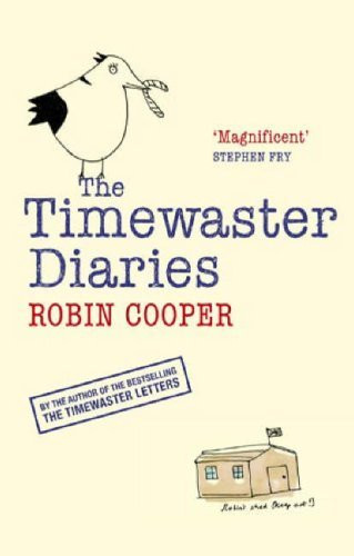 Robin Cooper / The Timewaster Diaries (Hardback)