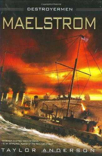 Taylor Anderson / Maelstrom (Hardback)