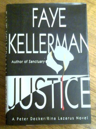 Faye Kellerman / Justice (Hardback)