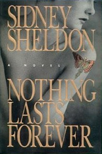 Sidney Sheldon / Nothing Lasts Forever (Hardback)