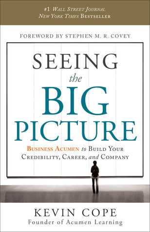 Kevin Cope / Seeing the Big Picture (Hardback)