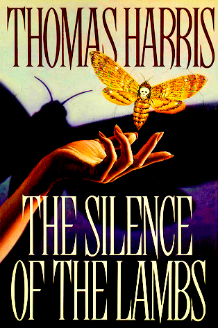 Thomas Harris / The Silence of the Lambs (Hardback)