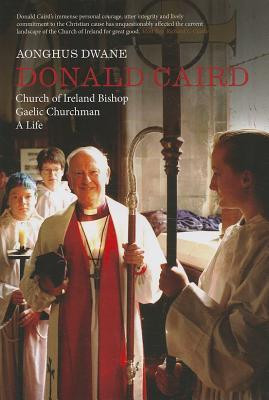 Aonghus Dwane / Donald Caird (Hardback)