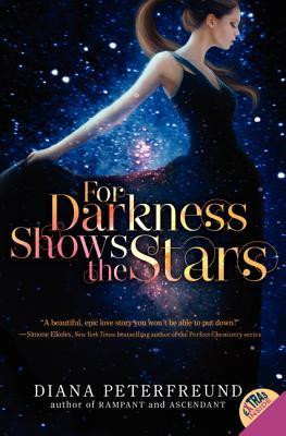 Diana Peterfreund / For Darkness Shows the Stars (Large Paperback)