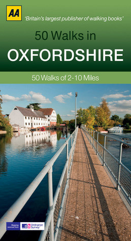 AA Publishing / 50 Walks in Oxfordshire (Large Paperback)