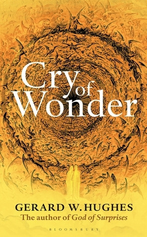 Gerry W. Hughes / Cry of Wonder(Large Paperback)