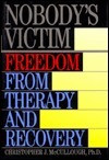 Christopher J. McCullough / Nobody's Victim (Hardback)