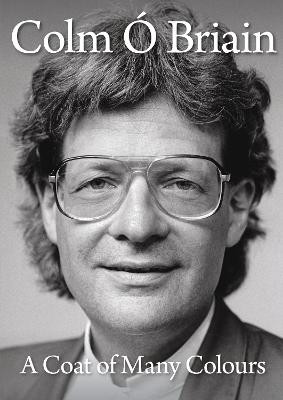 Colm Ó Briain - A Coat of Many Colours - PB - BRAND NEW