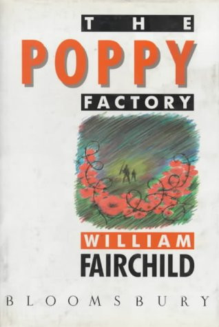 William Fairchild / The Poppy Factory (Hardback)