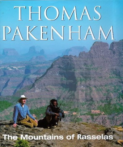 Thamas Pakenham / The Mountains of Rasselass: An Ethiopian Adventure (Coffee Table Book)