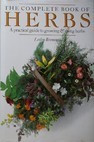 Lesley Bremness / The Complete Book of Herbs (Coffee Table Book)