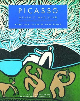 Betsy G. Fryberger / Picasso Graphic Magician: Prints from the Norton Simon Museun (Coffee Table Book)