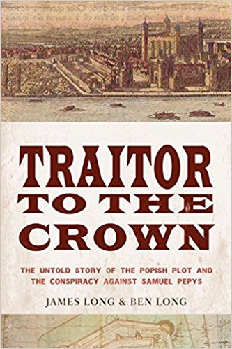 James Long / Traitor to the Crown (Large Paperback)