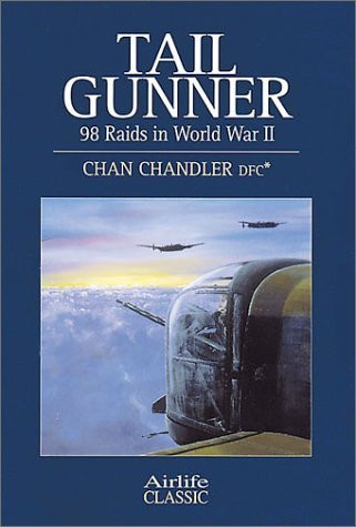 Chan Chandler / Tail Gunner (Large Paperback)