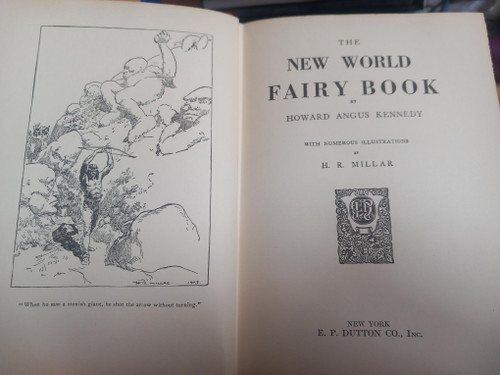 Howard Angus Kennedy - The New World Fairy Book - HB 9th Edition Reprint, 1932 ( Originally 1904)