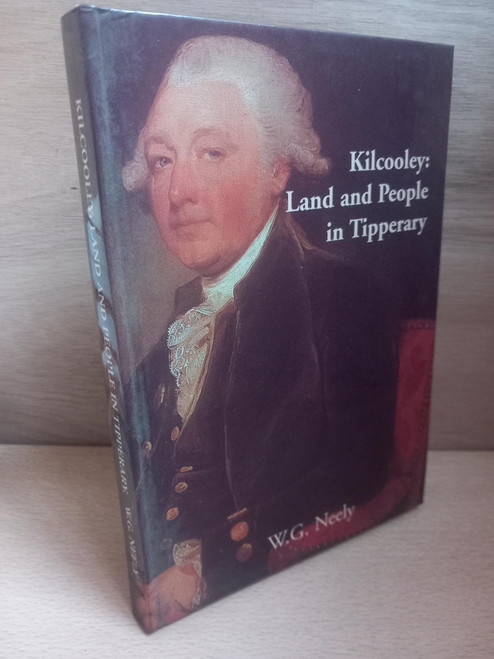 W.G Neely - Kilcooley : Land and People in Tipperary - HB 2005 ( Originally 1993)
