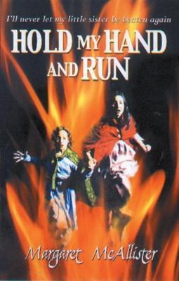 Margaret McAllister / Hold My Hand and Run (Large Paperback)