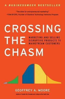 Geoffrey A. Moore / Crossing the Chasm (Large Paperback)