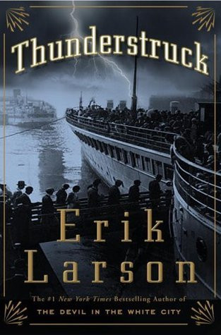 Erik Larson / Thunderstruck (Large Paperback)