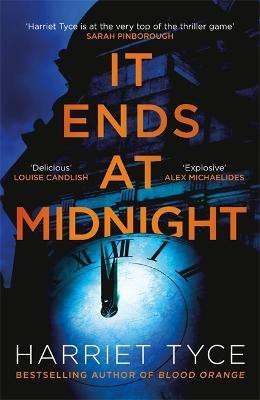 Harriet Tyce / It Ends At Midnight (Large Paperback)
