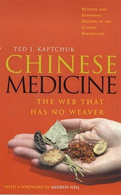 Ted J Kaptchuk / Chinese Medicine  (Large Paperback)