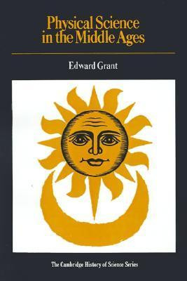 Edward Grant / Physical Science in the Middle Ages (Large Paperback)