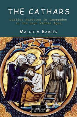 Malcolm Barber / The Cathars (Large Paperback)