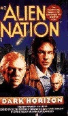K.W. Jeter / Alien Nation #2 Dark Horizon