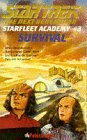 Peter David / Star Trek: The Next Generation - Starfleet Academy #3 Survival