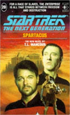 Terry Mancour / Star Trek: The Next Generation #20 Spartacus