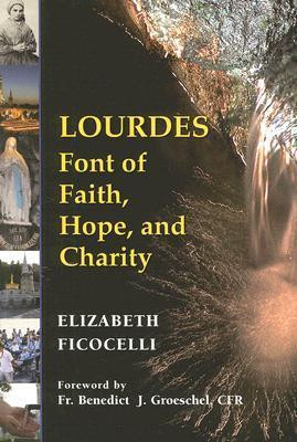 Elizabeth Ficocelli / Lourdes (Large Paperback)