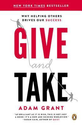 Adam M. Grant / Give and Take (Large Paperback)