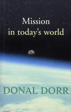 Donal Dorr / Mission in Today's World (Large Paperback)
