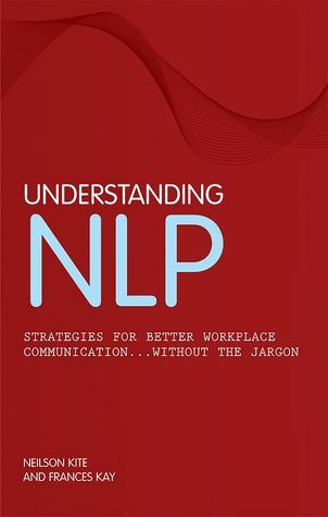 Frances Kay / Understanding NLP (Large Paperback)