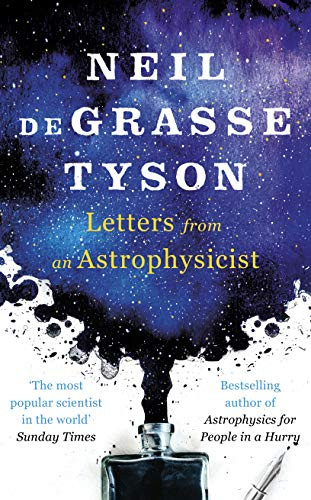 Neil deGrasse Tyson / Letters from an Astrophysicist (Large Paperback)
