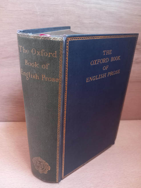 Arthur Quiller-Couch ( Editor) - Oxford Book of English Prose - HB - 1930 ( Originally 1925)