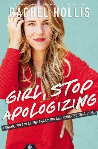 Rachel Hollis / Girl, Stop Apologizing (Large Paperback)