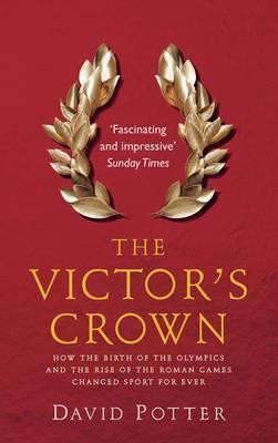 David Potter / The Victor's Crown (Large Paperback)